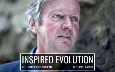Science and Spirituality with Dr. Rupert Sheldrake
